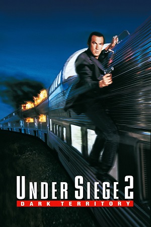 Download  Under Siege 2: Dark Territory (1995) Dual Audio {Hindi-English} BluRay 480p [450MB] | 720p [950MB] | 1080p [2.6GB]