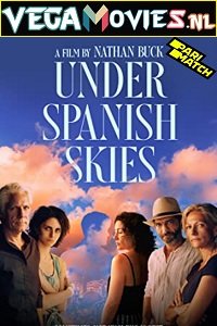 Download  Under Spanish (2022) Hindi Voice Over Full Movie WEB-DL 720p [1GB]