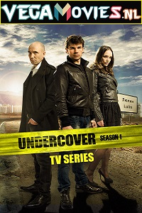 Download  Undercover (Season 1) Dual Audio {Hindi-English} 480p | 720p HDRip