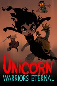 Download  Unicorn: Warriors Eternal (2023) Season 1 [S01E08 Added] English WEB Series 480p | 720p WEB-DL