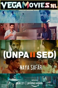 Download  Unpaused: Naya Safar (2022) Season 1 Hindi Complete Amazon Original WEB Series 480p | 720p WEB-DL