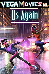 Download  Us Again (2021) English 720p [70MB] | 1080p [130MB]