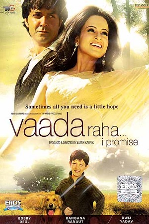 Download  Vaada Raha (2009) Hindi Full Movie WEB-DL 480p [300MB] | 720p [1GB] | 1080p [2.7GB]