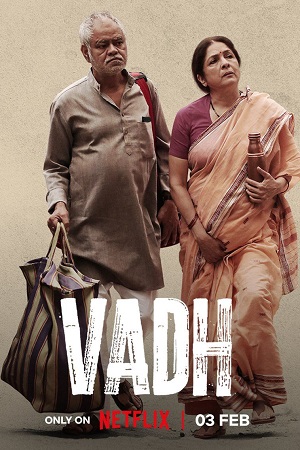 Download  Vadh (2022) Hindi Full Movie WEB-DL 480p [300MB] | 720p [900MB] | 1080p [4.3GB] | 2160p [9.5GB]