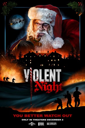 Download  Violent Night (2022) WEB-DL {English With Subtitles} Full Movie 480p [350MB] | 720p [900MB] | 1080p [2GB]