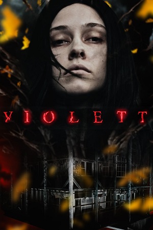 Download  Violett (2023) {English Audio} Full Movie WEB-DL 480p [300MB] | 720p [820MB] | 1080p [2GB]