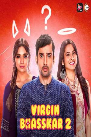 Download  Virgin Bhasskar (2020) Season 2 Hindi Complete ALTBalaji WEB Series 480p | 720p HDRip