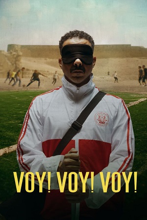 Download  Voy! Voy! Voy! (2023) WEB-DL Dual Audio {Hindi-Arabic} 480p [390MB] | 720p [970MB] | 1080p [2.6GB]