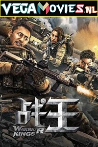 Download  Warrior Kings (2022) WEB-DL Dual Audio {Hindi-Chinese} 480p [350MB] | 720p [750MB] | 1080p [1.5GB]