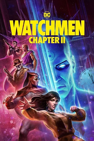 Download  Watchmen: Chapter II (2024) English With Substittle WeB-DL 480p [350MB] | 720p [720MB] | 1080p [1.7GB]