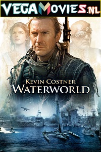 Download  Waterworld (1995) Dual Audio {Hindi-English} 480p [450MB] | 720p [1.2GB] | 1080p [2.6GB]