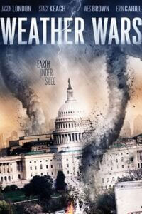 Download  Weather Wars (2011) BluRay Dual Audio {Hindi-English} 480p [300MB] | 720p [1.2GB]