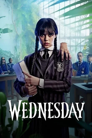 Download  Wednesday – Netflix Original (2022) Season 1 Dual Audio {Hindi-English} 480p | 720p | 1080p WEB-DL