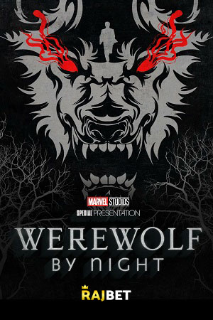 Download  Werewolf by Night (2022) WEB-DL Dual Audio [Hindi (HQ-Dubbed) – English] 480p [200MB] | 720p [450MB] | 1080p [1.3GB]