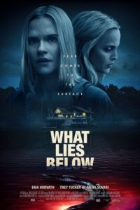 Download  What Lies Below (2020) Dual Audio {Hindi-English} 480p [300MB] | 720p [800MB] | 1080p [2GB]