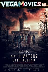 Download  What the Waters Left Behind (2017) Dual Audio {Hindi-English} 480p [350MB] | 720p [950MB] | 1080p [1.8GB]