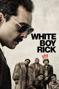 Download  White Boy Rick (2018) BluRay Dual Audio {Hindi-English} 480p [500MB] | 720p [1.2GB] | 1080p [5GB]