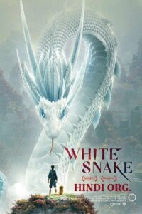 Download  White Snake (2019) BluRay Dual Audio {Hindi-Chinese} 480p [300MB] | 720p [1.2GB] | 1080p [2.4GB]