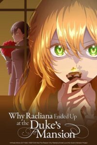 Download  Why Raeliana Ended Up at the Duke’s Mansion (2023) Season 1 [S01E01-12 Added] Multi Audio [Hindi-English-Japanese] 480p | 720p | 1080p WEB-DL