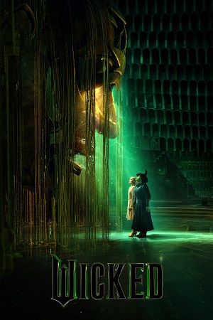 Download  Wicked (2024) TELESYNC [English-Audio] Full Movie 480p [510MB] | 720p [1.2GB] | 1080p [2.5GB]