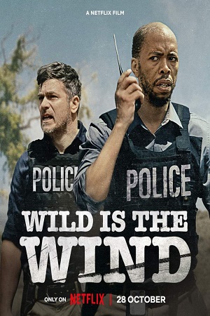 Download  Wild Is the Wind (2022) WEB-DL {English With Subtitles} Full Movie 480p [400MB] | 720p [1GB] | 1080p [2.5GB]