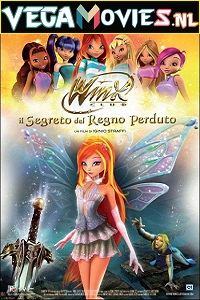 Download  Winx Club The Secret of The Lost Kingdom (2007) Dual Audio {Hindi-English} 480p [400MB] | 720p [800MB] | 1080p [2GB]