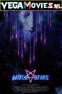 Download  WitchStars (2018) Hindi ORG Dubbed Full Movie 480p [300MB] | 720p [1.2GB]