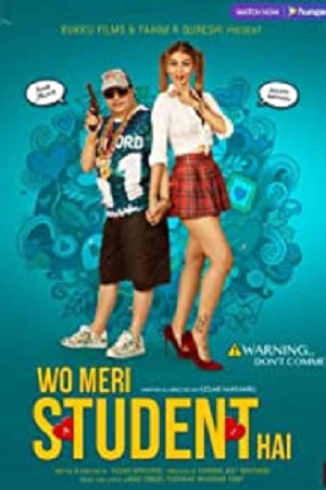 Download  Wo Meri Student Hai (2021) Hindi Full Movie 480p [400MB] | 720p [1.2GB]