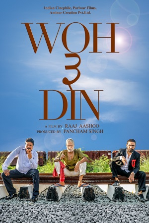 Download  Woh 3 Din (2022) Hindi AMZN WebRip 480p [270MB] | 720p [940MB] | 1080p [3GB]