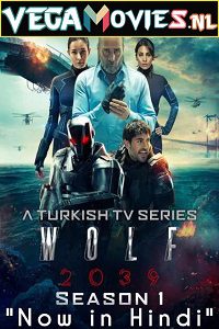 Download  Wolf 2039 (2021) Season 1 Hindi Dubbed [ORG] 480p | 720p WEB-DL