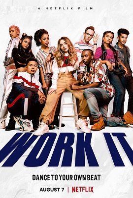 Download  NetFlix Work It (2020) Full Movie in English 480p [440MB] | 720p [850MB] | 1080p [1.7GB]