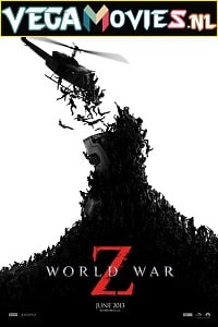 Download  World War Z (2013) Dual Audio {Hindi-English} 480p [500MB] | 720p [1GB] | 1080p [3.3GB]