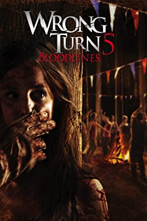 Download  Wrong Turn 5: Bloodlines (2012) Full Movie In English 480p [300MB] | 720p [700MB] | 1080p [2.9GB]