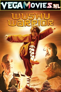 Download  Wushu Warrior (2011) Dual Audio {Hindi-English} 480p [300MB] | 720p [1GB]