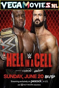 Download  WWE Hell In A Cell PPV 20th June (2021) English Full WWE Special Show 480p | 720p HDRip