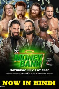 Download  WWE Money In The Bank – 1st July (2023) PPV Full WWE Special Show 480p [930MB] | 720p [3.3GB] | 1080p [5GB]