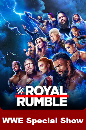 Download  WWE Royal Rumble (2023) Dual Audio {Hindi-English} Full WWE Special Show 480p | 720p | 1080p WEB-DL