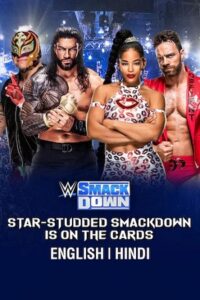 Download  WWE Smackdown Live (10th November – 2023) HDRip Dual Audio {Hindi-English} WWE Special Show 480p [1.2GB] | 720p [2GB] | 1080p [3GB]