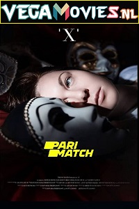 Download  X (2019) Dual Audio {Hindi-English} 480p [450MB] | 720p [1GB]