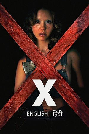 Download  X (2022) Dual Audio [Hindi - English] WeB-DL 480p [350MB] | 720p [1.2GB] | 1080p [3GB]