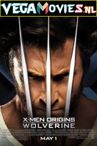 Download  X-Men Origins 4: Wolverine (2009) Dual Audio {Hindi-English} 480p [400MB] | 720p [800MB] | 1080p [1.6GB]