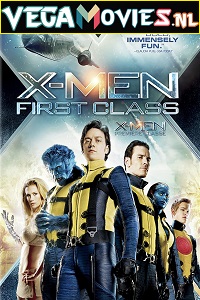 Download  X-Men 5: First Class (2011) Dual Audio {Hindi-English} 480p [500MB] | 720p [1GB] | 1080p [2GB]