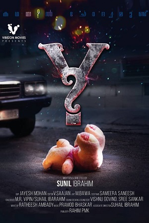 Download  Y (2017) Dual Audio [Hindi - Malayalam] WeB-DL 480p [400MB] | 720p [950MB] | 1080p [2GB]