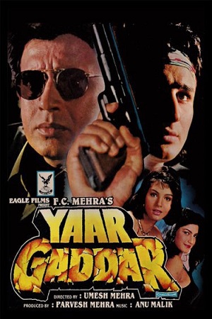 Download  Yaar Gaddar (1994) Hindi Full Movie WEB-DL 480p [400MB] | 720p [1.3GB] | 1080p [3.9GB]