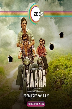 Download  Yaara (2020) Hindi Full Movie 480p [400MB] | 720p [1GB] | 1080p [2GB]