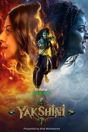 Download  Yakshini S01 {Hindi DD5.1} DSNP Complete WEB Series 480p | 720p | 1080p WEB-DL