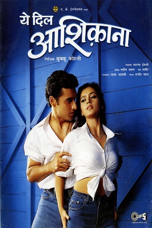 Download  Yeh Dil Aashiqanaa (2002) Hindi Full Movie 480p [400MB] | 720p [1.2GB] HDRip