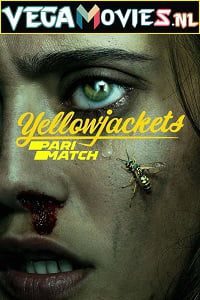 Download  Yellowjackets (Season 1) Dual Audio {Hindi (Voice Over) - English} WEB Series 720p WEB-DL