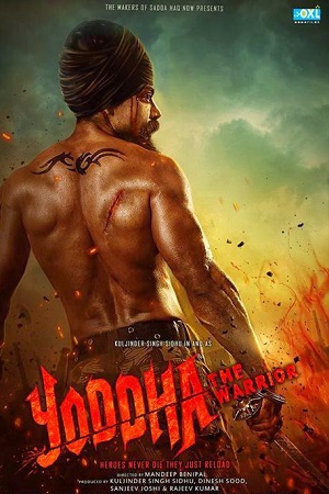 Download  Yoddha – The Warrior (2014) Punjabi HDRip Chaupal 480p [630MB] | 720p [1.2GB] | 1080p [2.7GB]