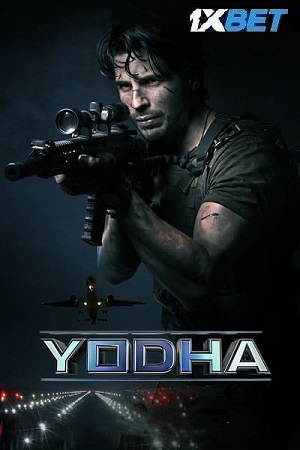 Download  Yodha (2024) HDTS Hindi (ORG-Line) Full Movie 480p [400MB] | 720p [1.2GB] | 1080p [4GB]